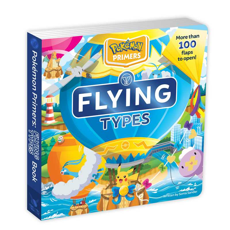 Pokémon Primers: Flying Types Book by Sonia Sander: Board Books; 28 pages / English
