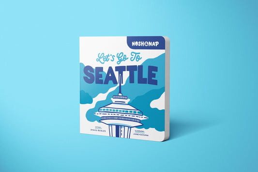 Let's Go To Seattle - Nosh & Nap Book